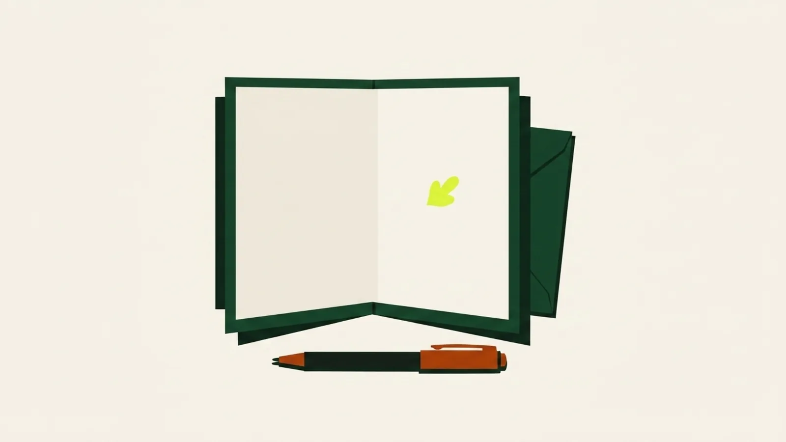 A cut-paper illustration seen from above: a greetings card standing open with both inner pages completely blank, an envelope tucked behind it and a slim pen across the lower edge.